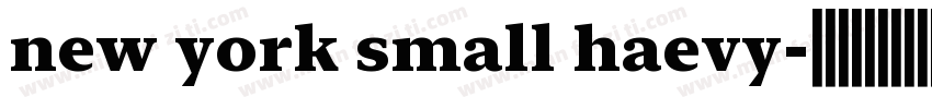 new york small haevy字体转换